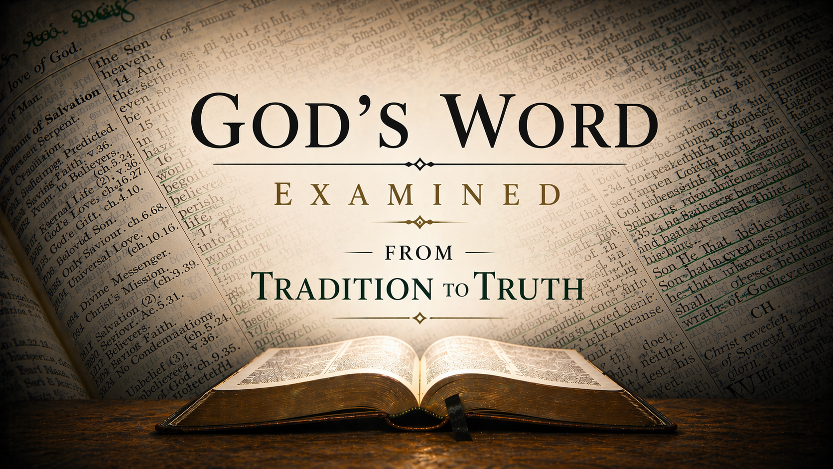 God's Word Examined